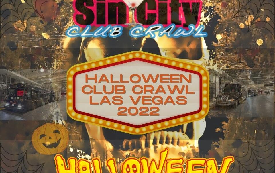 "2022 Halloween Club Crawls in Las Vegas"